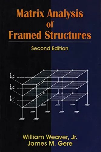 Matrix Analysis of Framed Structures | 2nd Edition