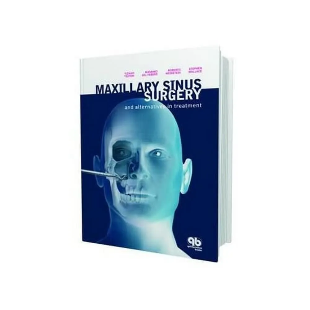 Maxillary Sinus surgery and Alternatives in Treatment | Hardcover