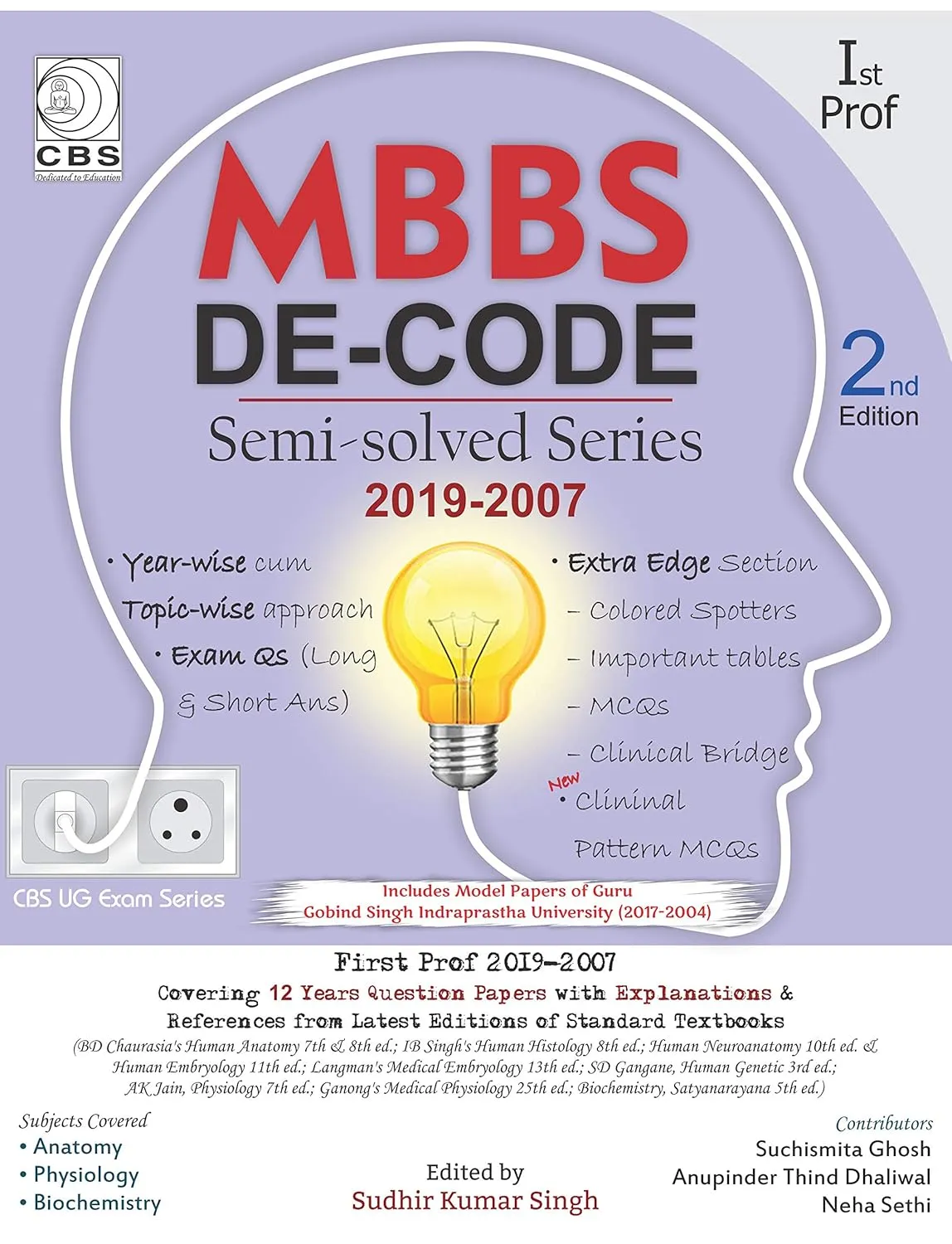 MBBS DE Code Semi Solved Series 2019-2007 1St Prof | 2nd Edition | Paperback