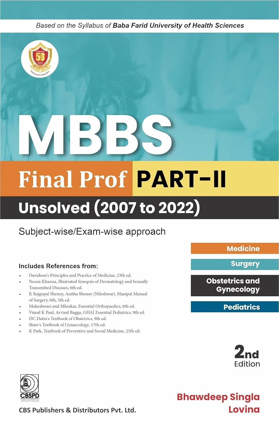 MBBS Final Prof Part II Unsolved 2007 To 2022 | 2nd Edition | Paperback