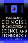 McGraw-Hill Concise Encyclopedia of Science and Technology | 5th Edition | Hardcover