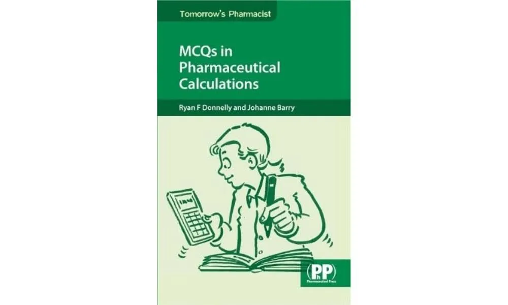 MCQs in Pharmacueitcal Calculations | Paperback