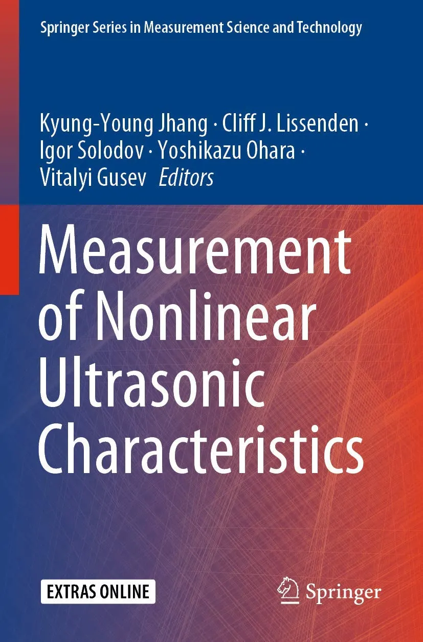 Measurement Of Nonlinear Ultrasonic Characteristics | Paperback
