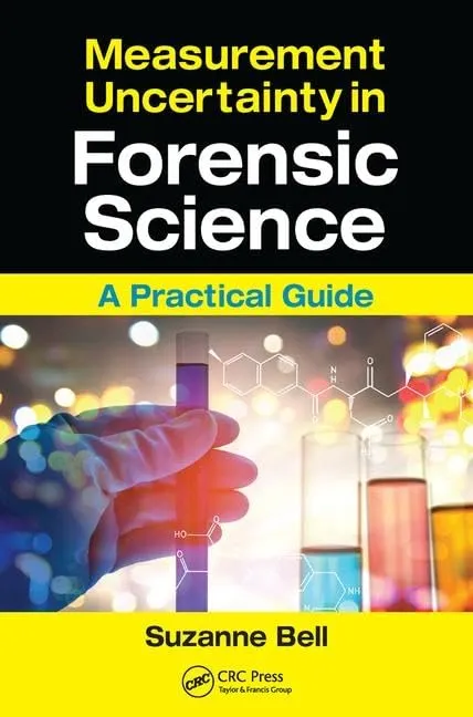 Measurement Uncertainty in Forensic Science | Paperback