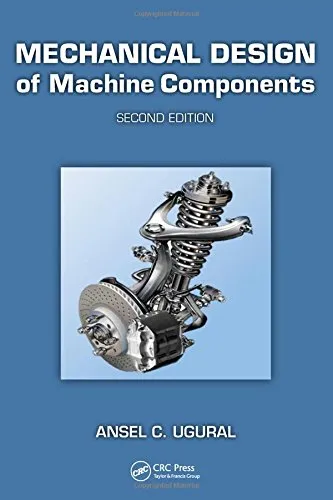 Mechanical Design of Machine Components | 2nd Edition | Hardcover
