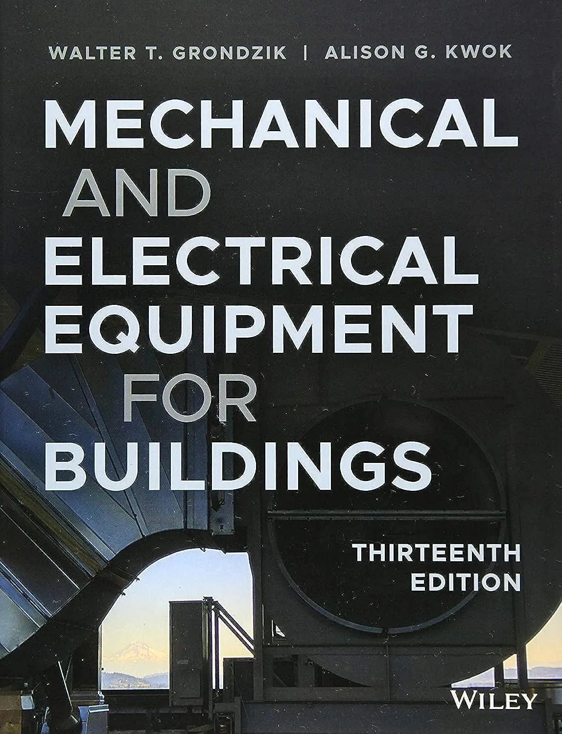 Mechanical And Electrical Equipment For Buildings 1Third Edition | Hardcover