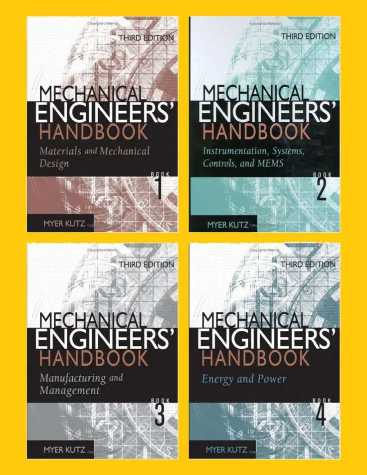 Mechanical Engineers' Handbook | Third Edition | 4 Volume Set | Paperback