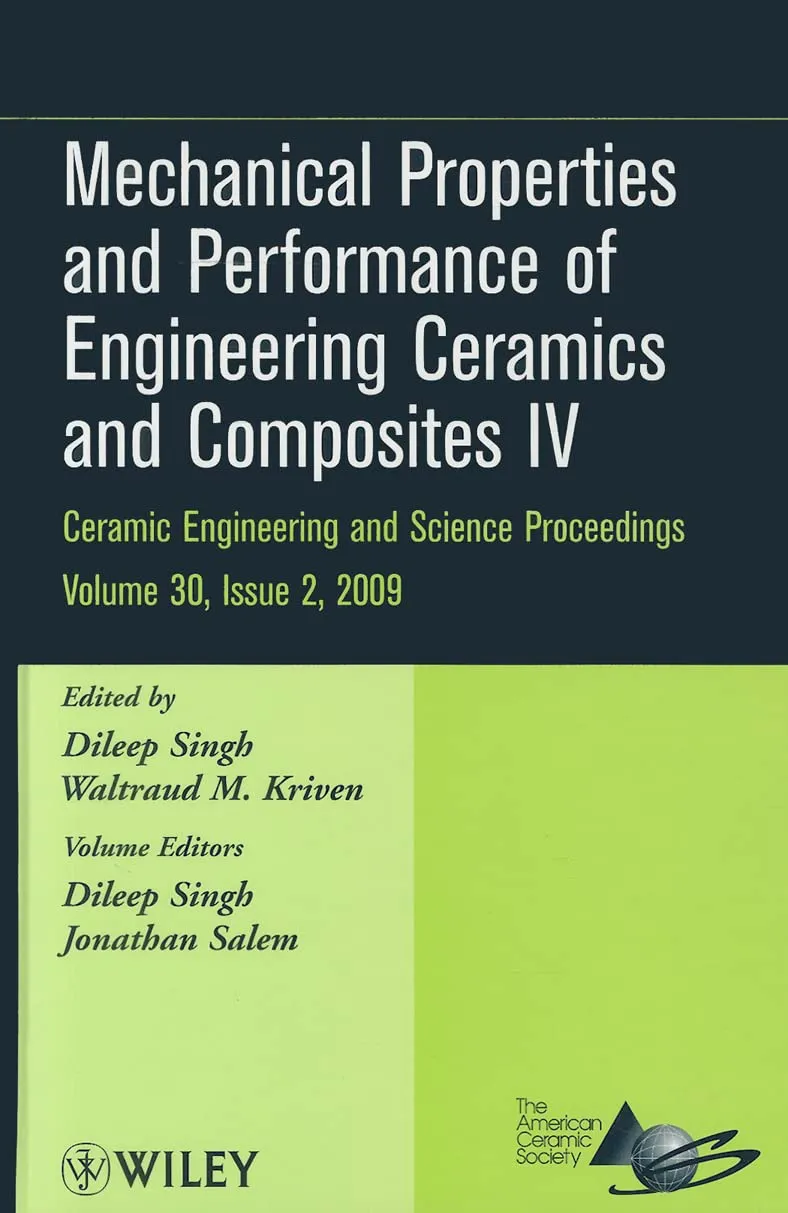 Mechanical Properties and Performance of Engineering Ceramics and Composites IV | Volume 30 | Issue 2 | 2009 | Hardcover