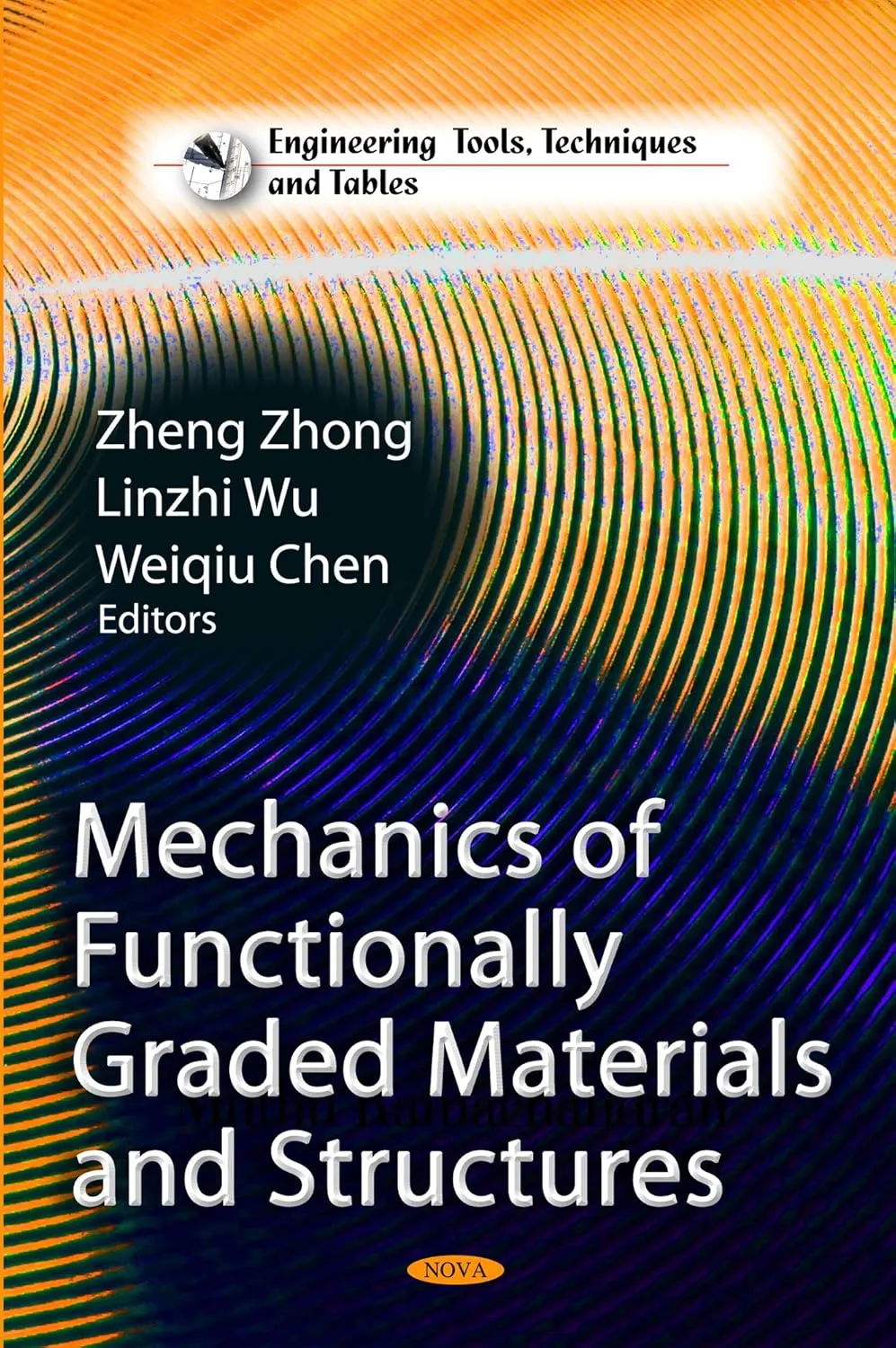 Mechanics of Functionally Graded Materials and Strcutures | Hardcover