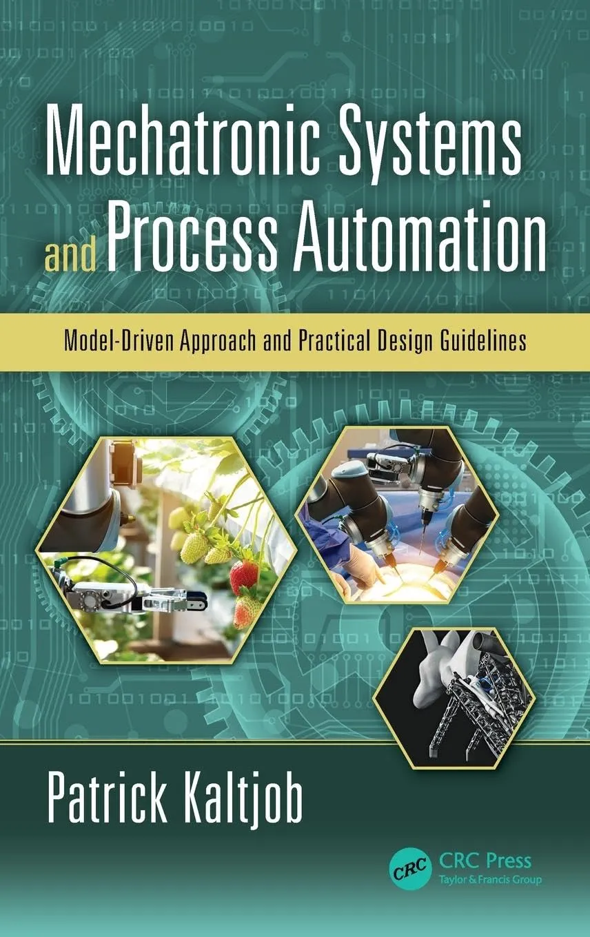 Mechatronic Systems and Process Automation | Hardcover