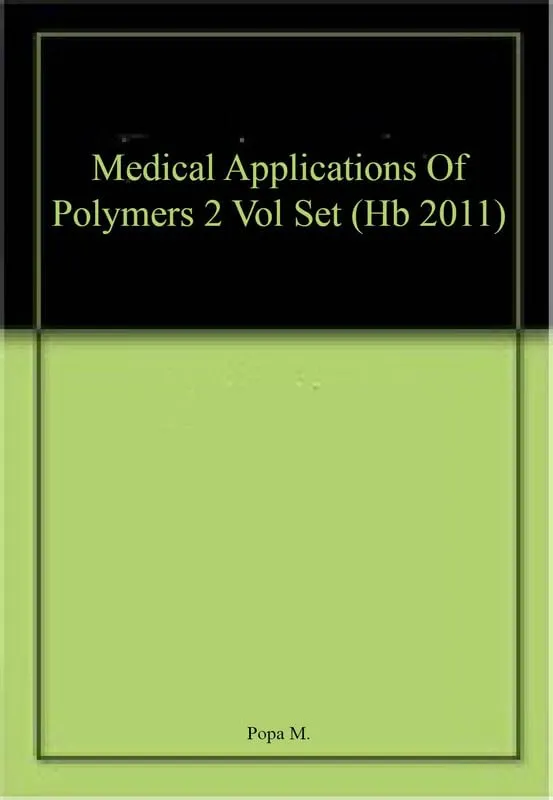 Medical Applications Of Polymers 2 Vol Set | Hardcover