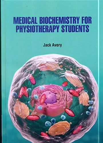 Medical Biochemistry for Physiotherapy Students | Hardcover