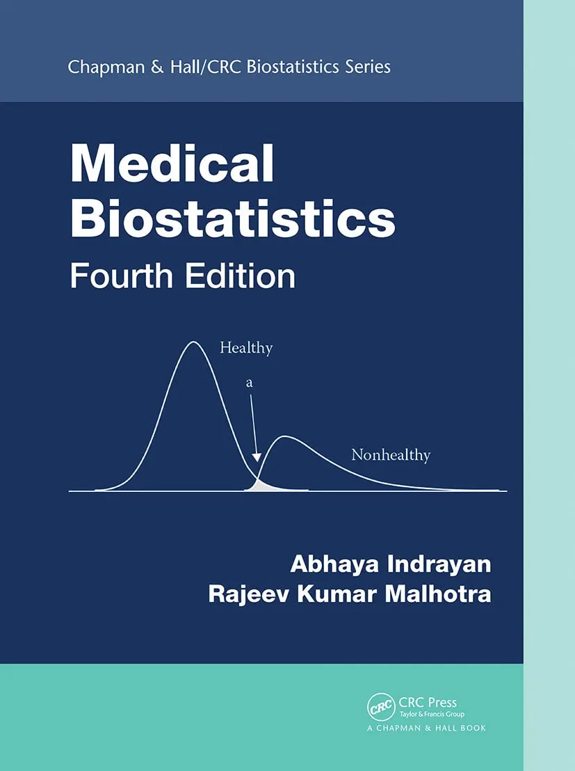 Medical Biostatistics | 4th Edition | Hardcover