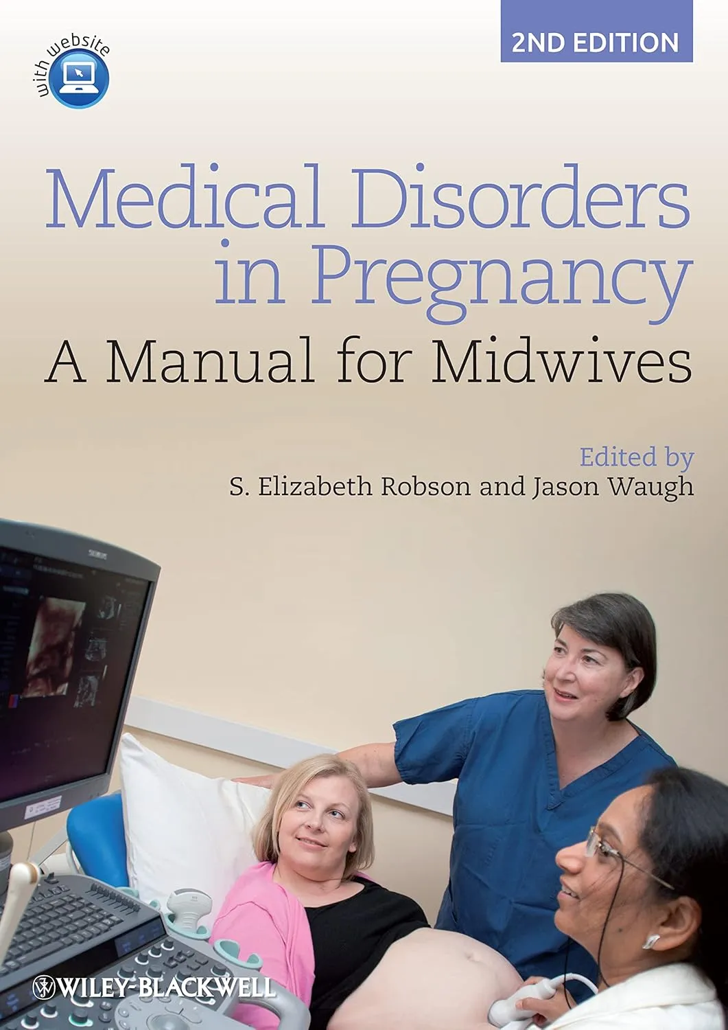 Medical Disorders in Pregnancy A Manual for Midwives | 2nd Edition | Paperback