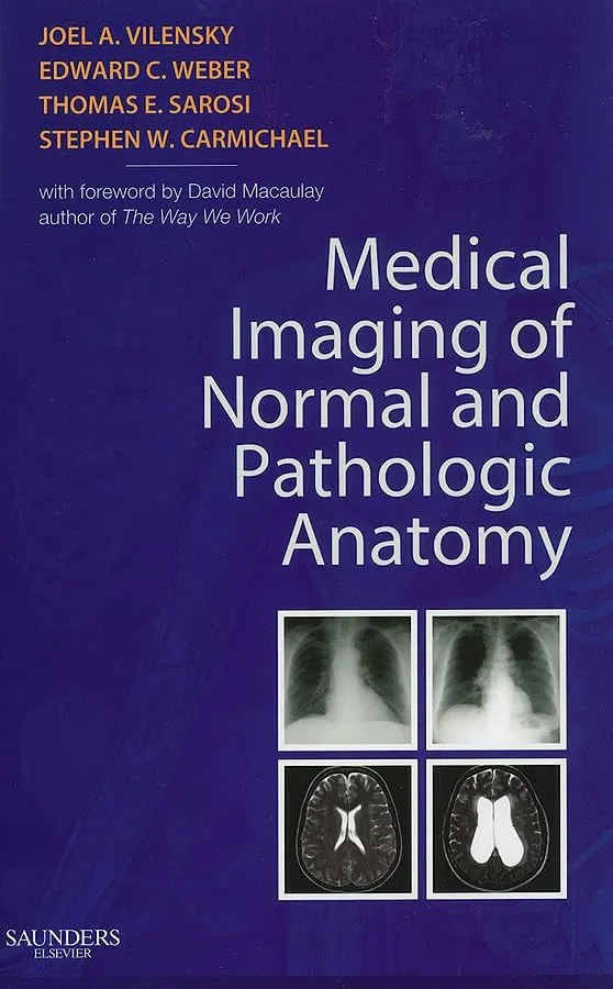 Medical Imaging of Normal and Pathologic Anatomy | Paperback