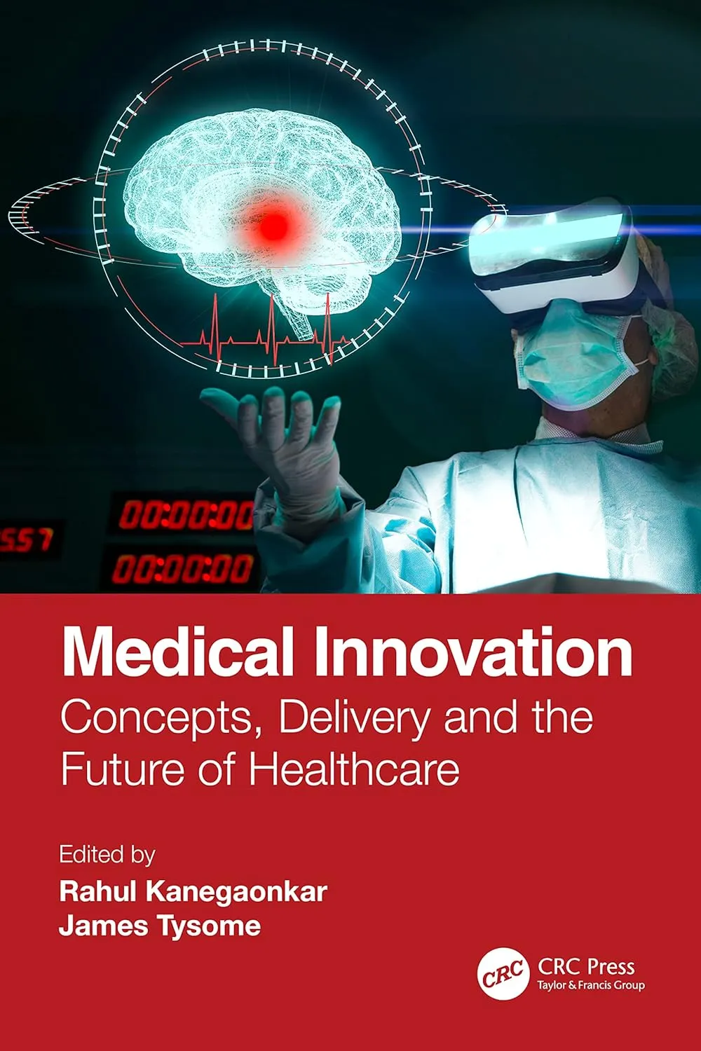 Medical Innovation Concepts Delivery And The Future Of Healthcare | Paperback