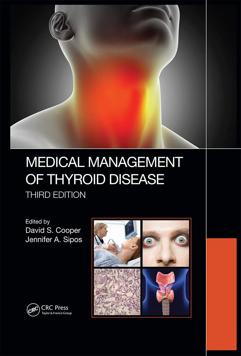 Medical Management of Thyroid Disease | Third Edition | Hardcover
