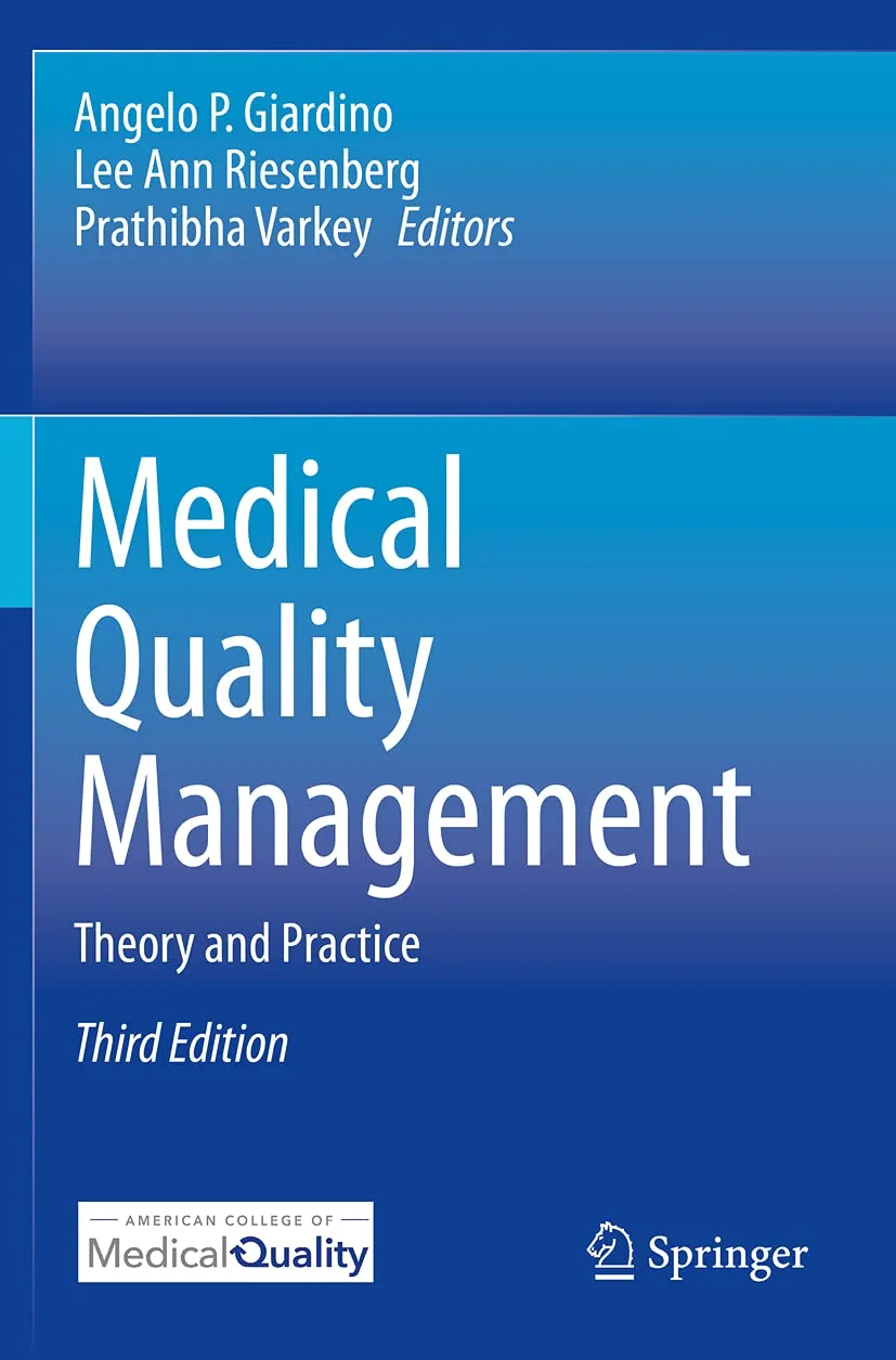 Medical Quality Management Theory And Practice Third Edition | Paperback