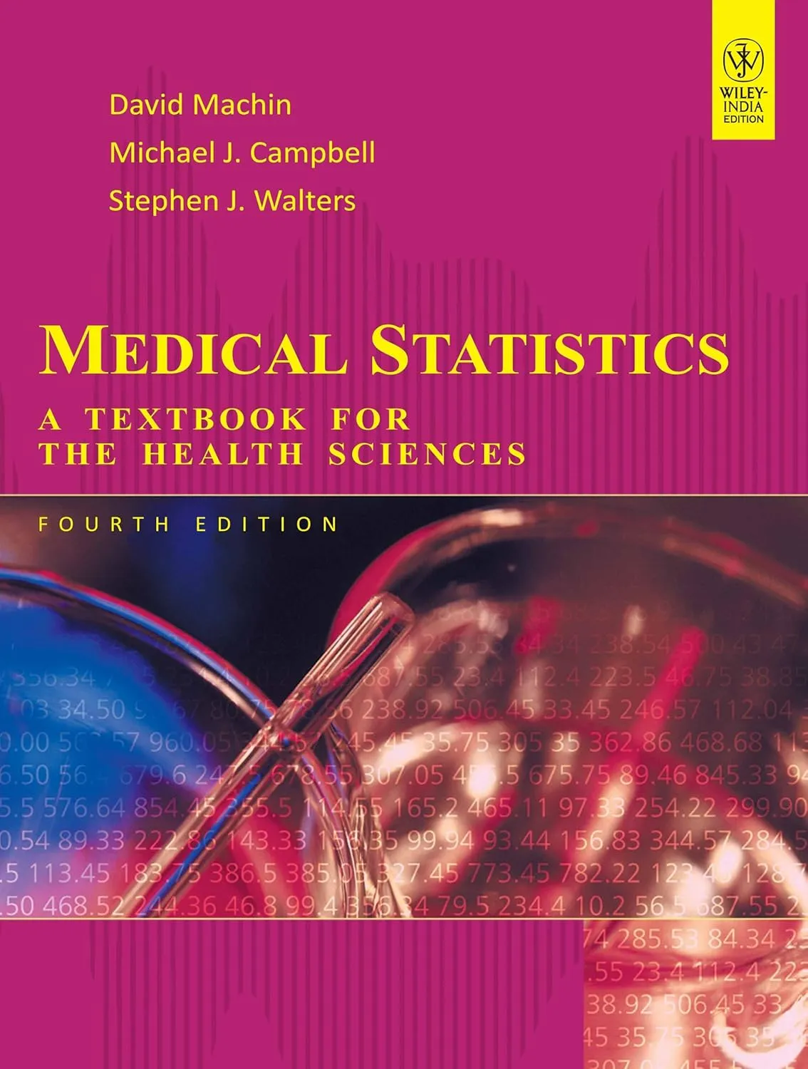 Medical Statistics A Textbook for the Health Sciences | 4th Edition | Paperback