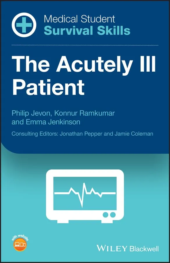 Medical Student Survival Skills The Acutely Iii Patient | Paperback
