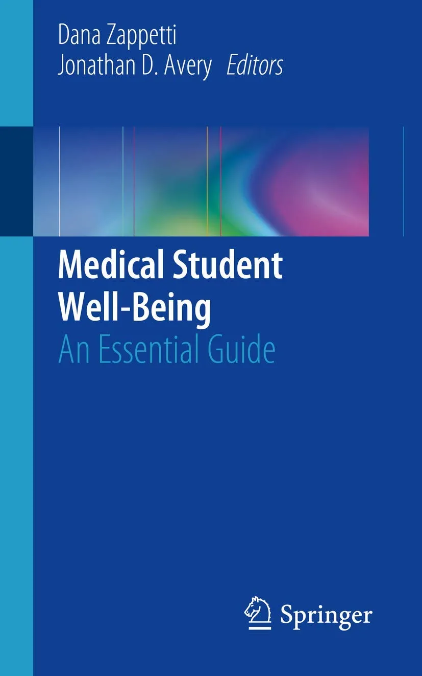 Medical Student Well-Being An Essential Guide | Paperback