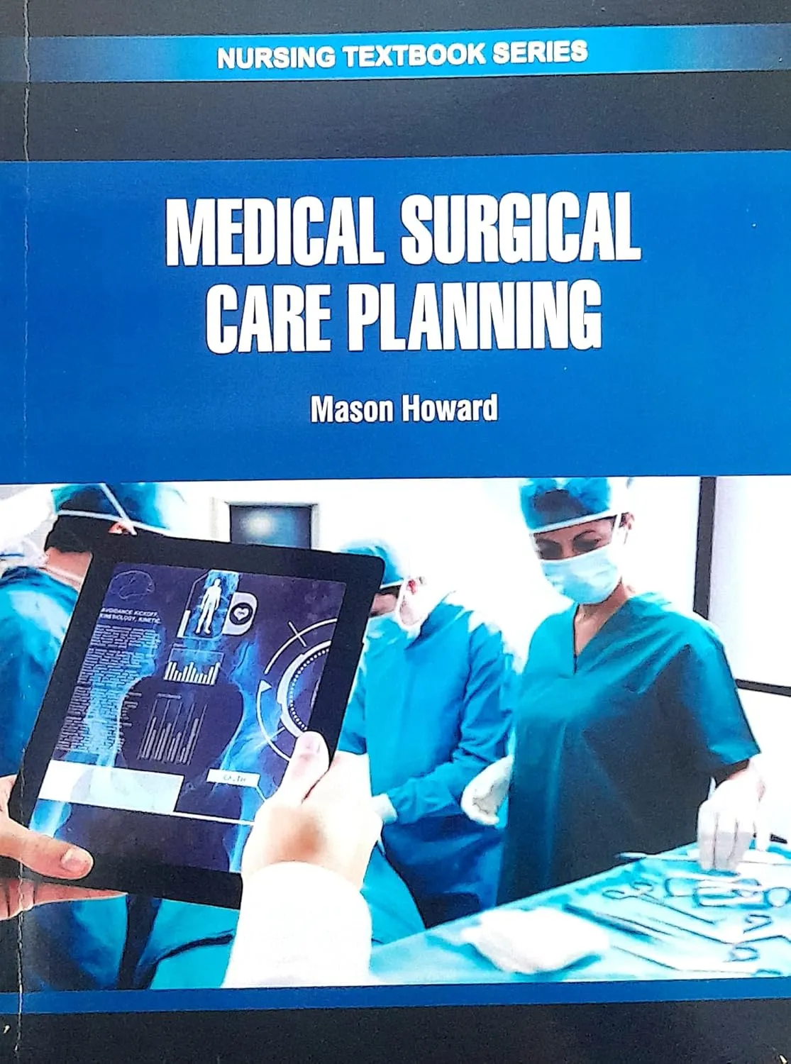 Medical Surgical Care Planning (Nursing Textbook Series) | Paperback