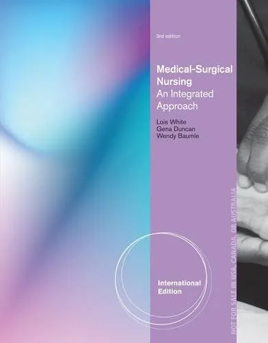 Medical Surgical Nursing An Integrated Approach | Third Edition | Paperback