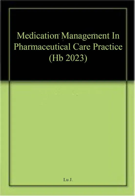Medication Management In Pharmaceutical Care Practice | Hardcover