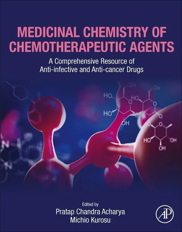 Medicinal Chemistry Of Chemotherapeutic Agents A Comprehensive Resource Of Anti Infective And Anti Cancer Drugs | Paperback