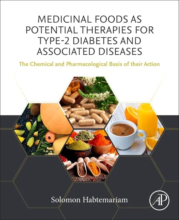 Medicinal Foods As Potential Therapies For Type 2 Diabetes And Associated Diseases | Paperback