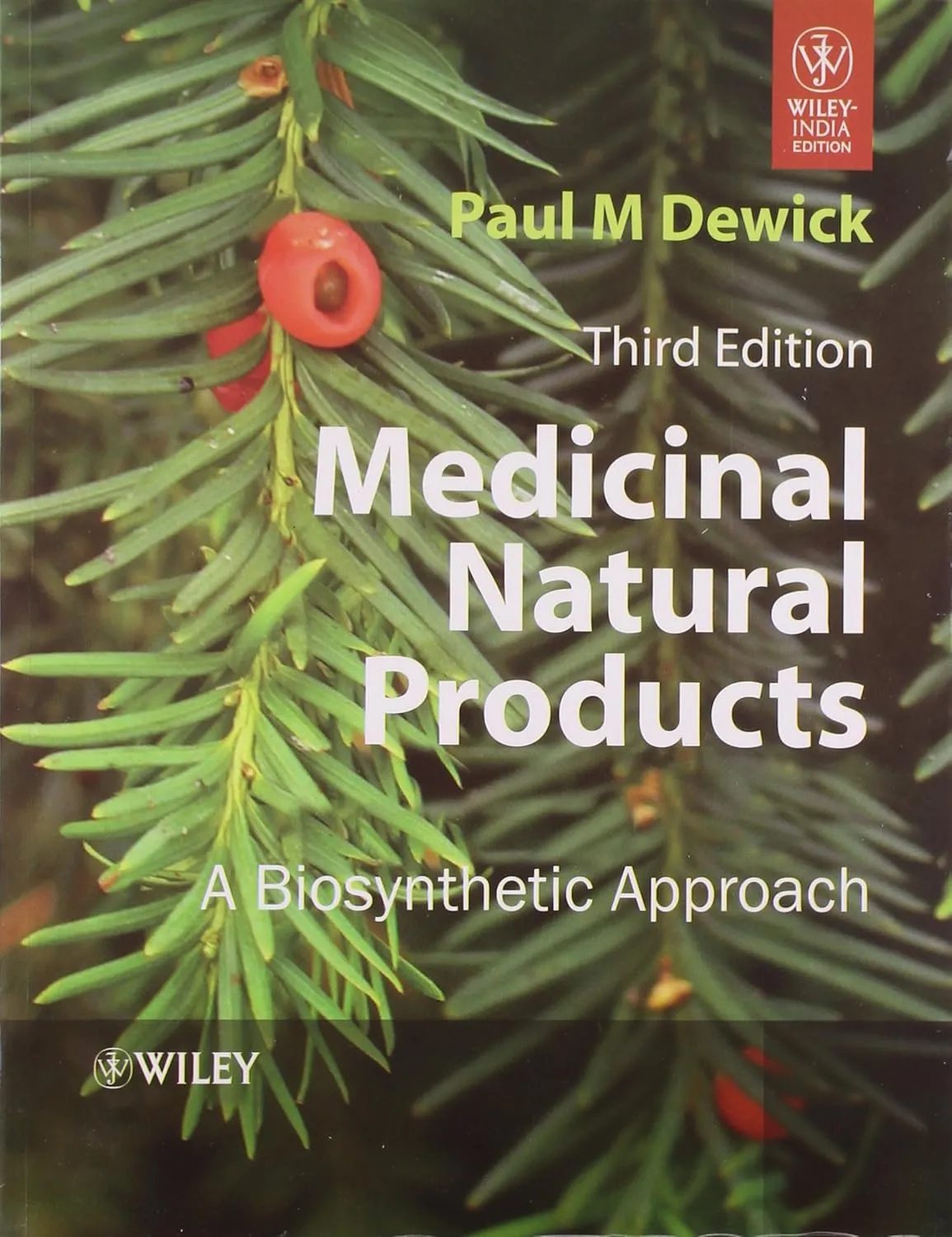 Medicinal Natural Products A Biosynthetic Approach | Third Edition | Paperback