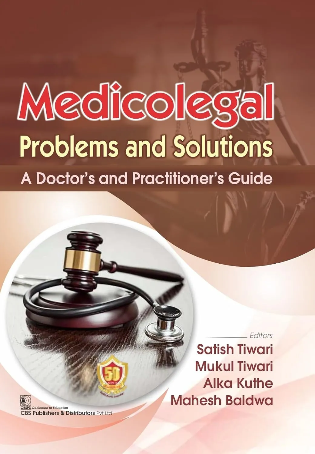 Medicolegal Problems And Solutions A Doctors And Practitioners Guide (Flexicover 2024)