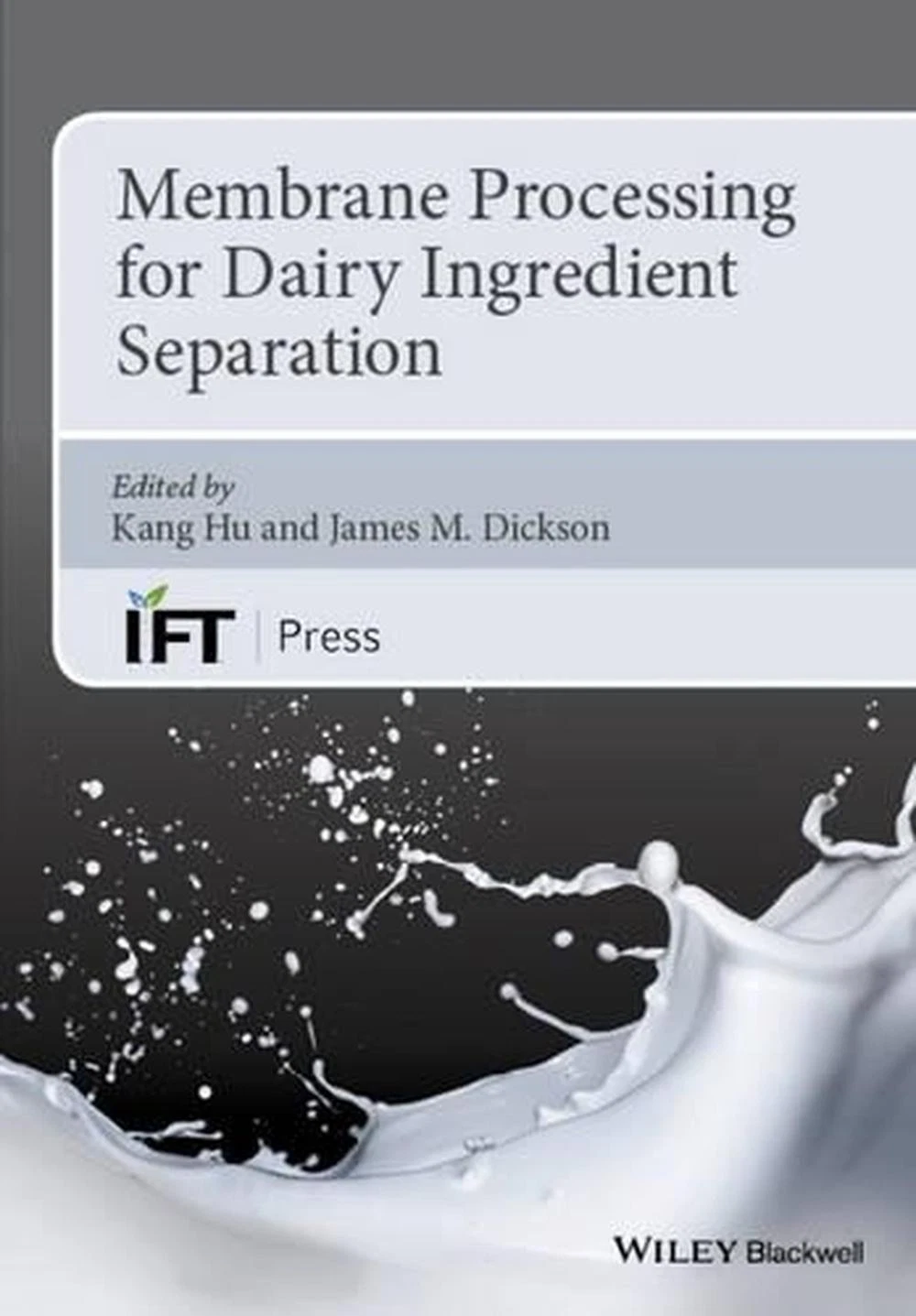 Membrance Processing for Dairy Ingredient Separation | Hardcover