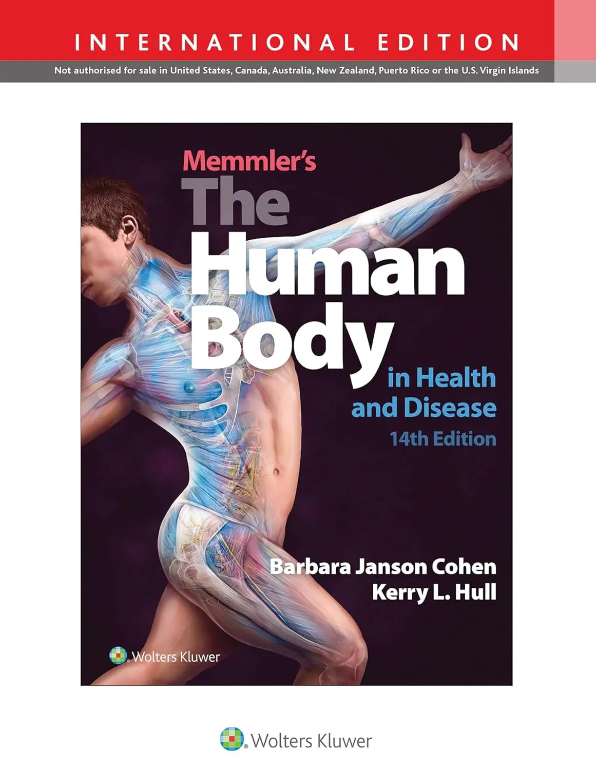 Memmler's The Human Body in Health and Disease | 14th Edition | Paperback