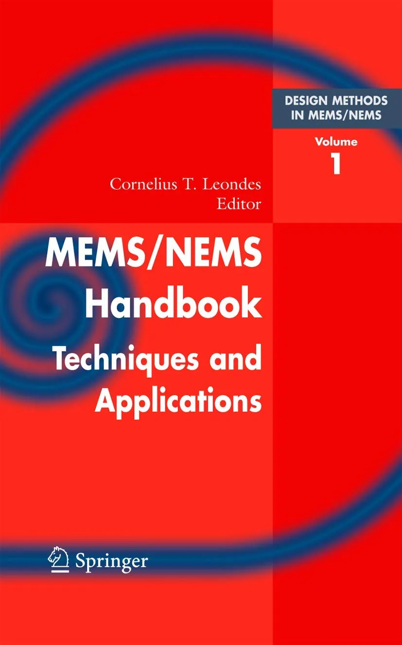 MEMS/NEMS Handbook Techniques and Applications | 5 Volume Set