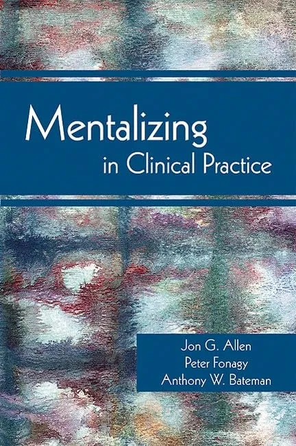 Mentalizing In Clinical Practice | Paperback