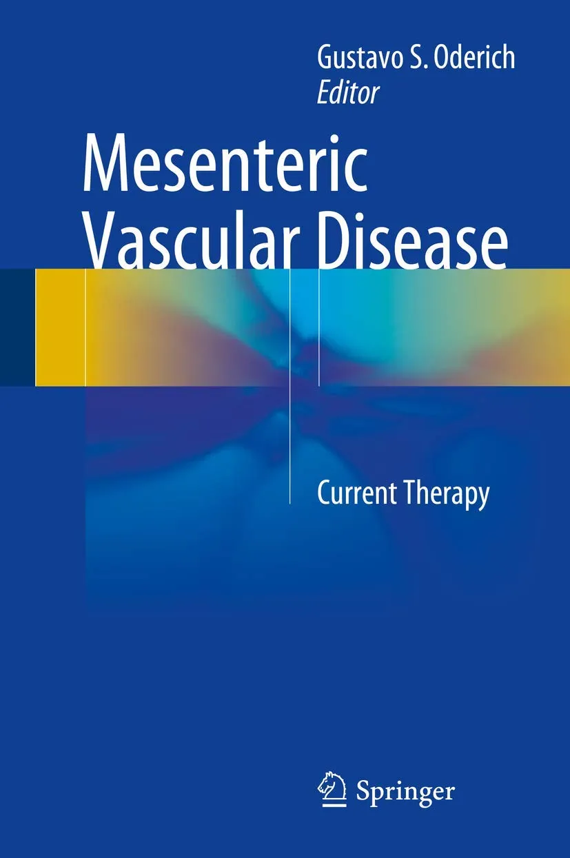Mesenteric Vascular Disease Current Therapy | Hardcover