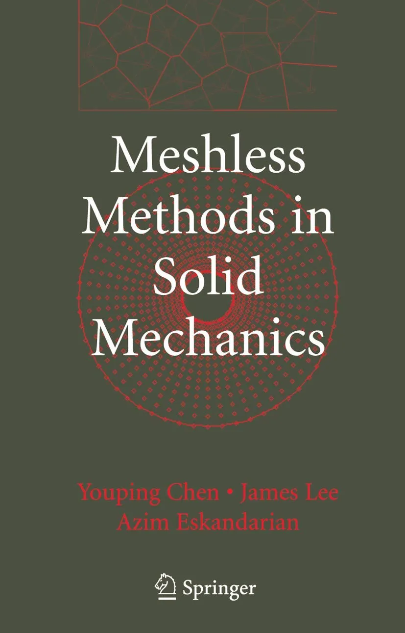 Meshless Methods in Solid Mechanics | Hardcover