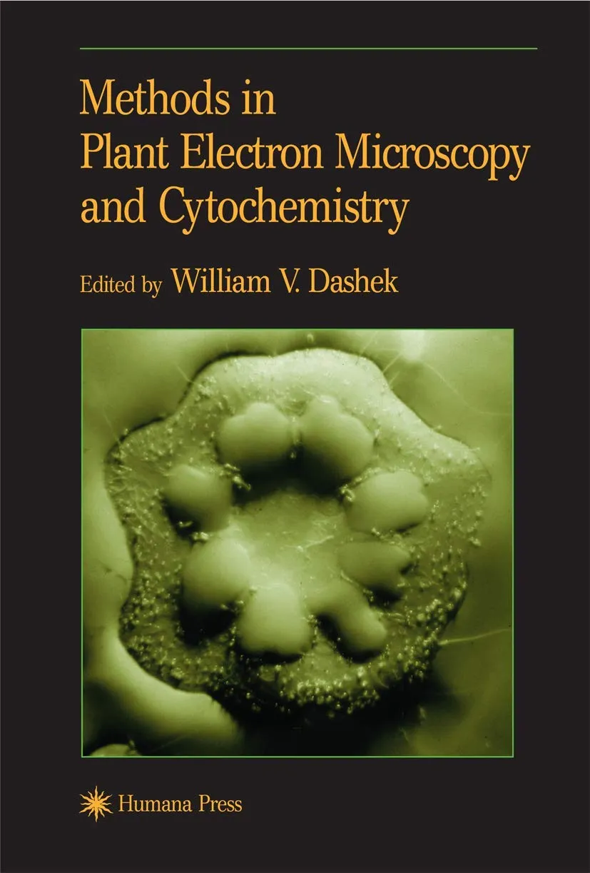 Methods in Plant Electron Microscopy and Cytochemistry