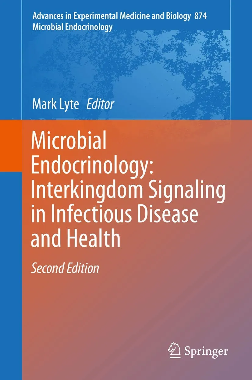 Microbial Endocrinology Interkingdom Signaling in Infectious Disease and Health | 2nd Edition | Paperback