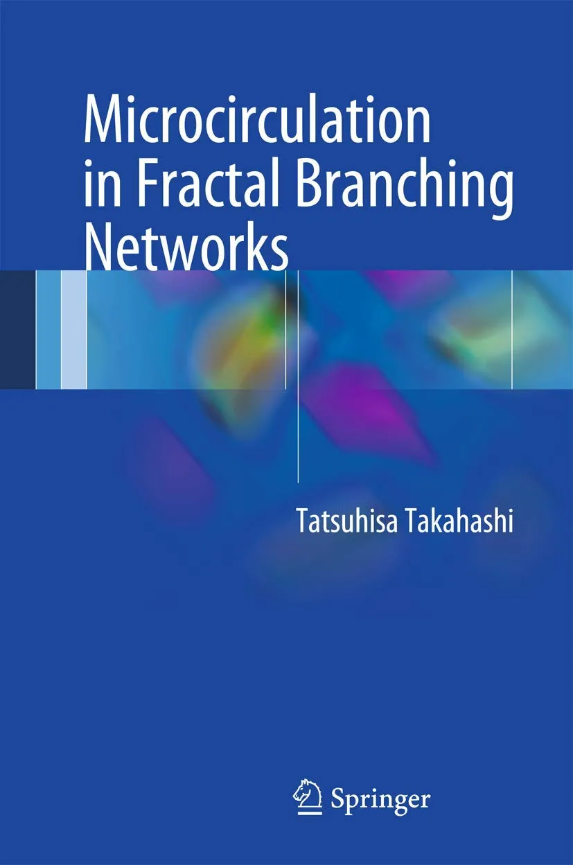 Microcirculation in Fractal Branching Networks | Hardcover