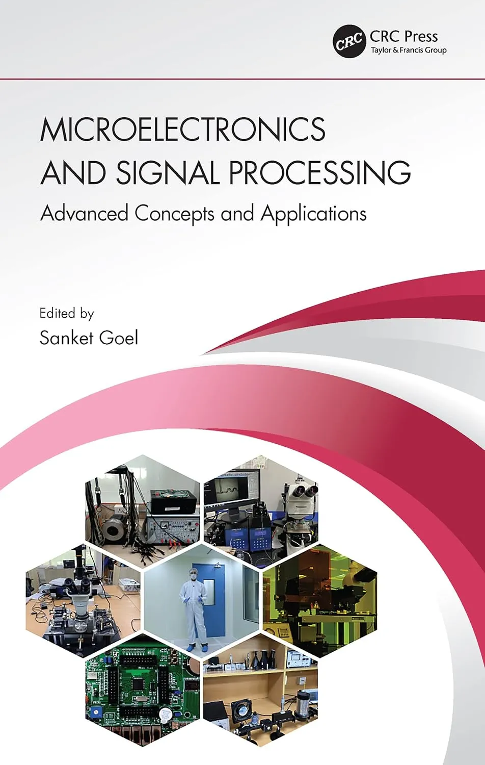 Microelectronics And Signal Processing Advanced Concepts And Applications | Hardcover