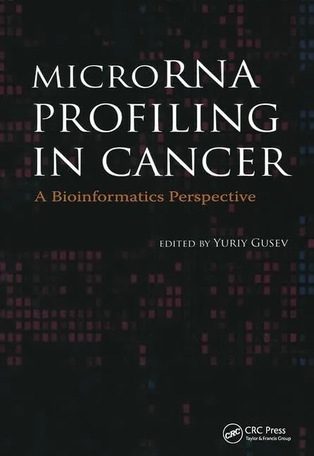 MicroRNA Profiling in Cancer A Bioinformatics Perspective | Hardcover