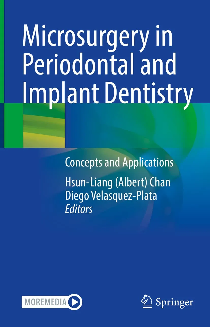 Microsurgery In Periodontal And Implant Dentistry Concepts And Applications | Hardcover