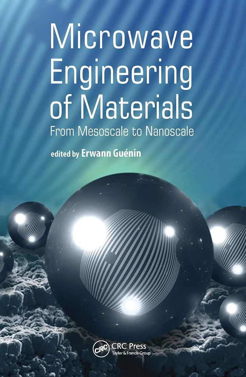 Microwave Engineering of Nanomaterials From Meso to Nanoscale | Hardcover