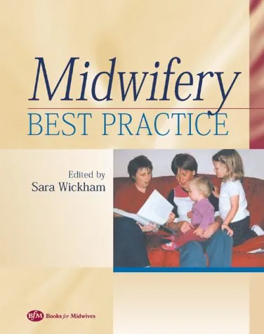 Midwifery Best Practice | Volume 1 | Paperback