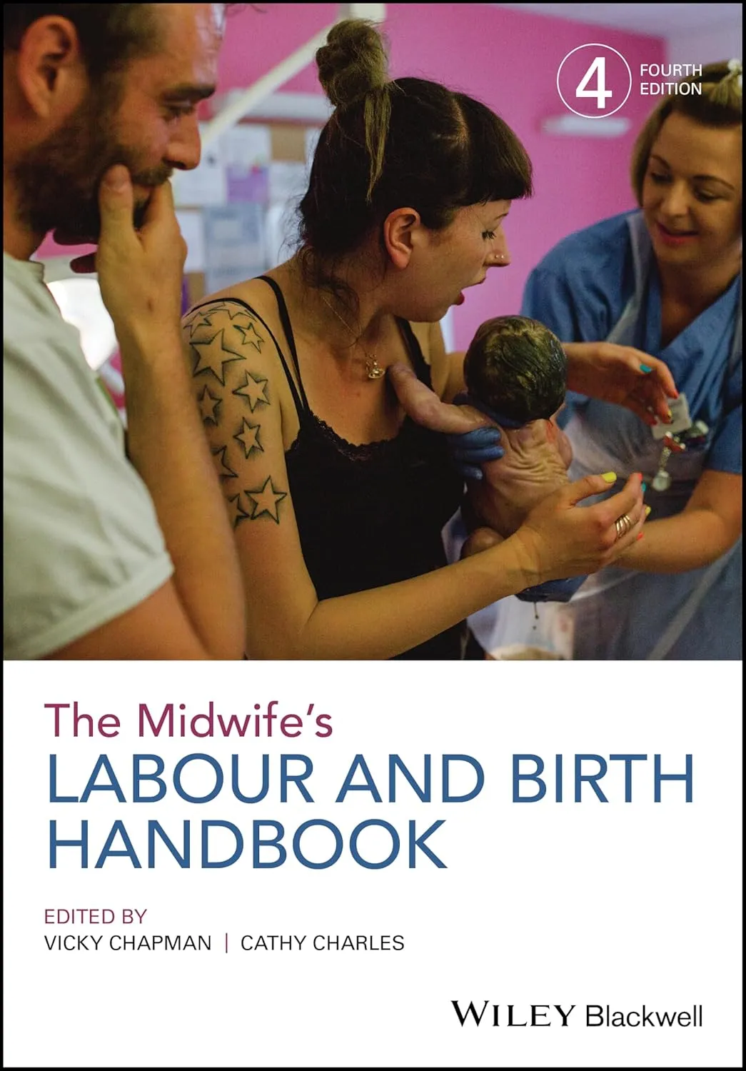 The Midwife's Labour and Birth Handbook | 4th Edition | Paperback