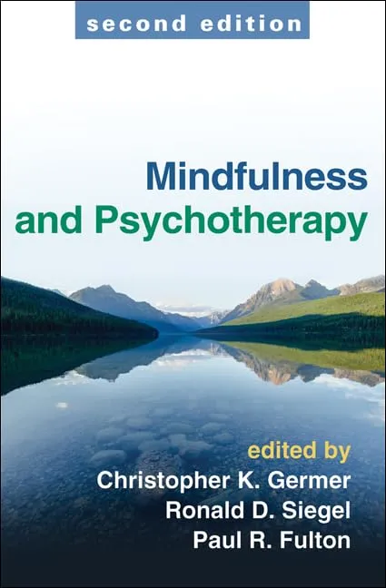 Mindfulness and Psychotherapy | 2nd Edition | Hardcover