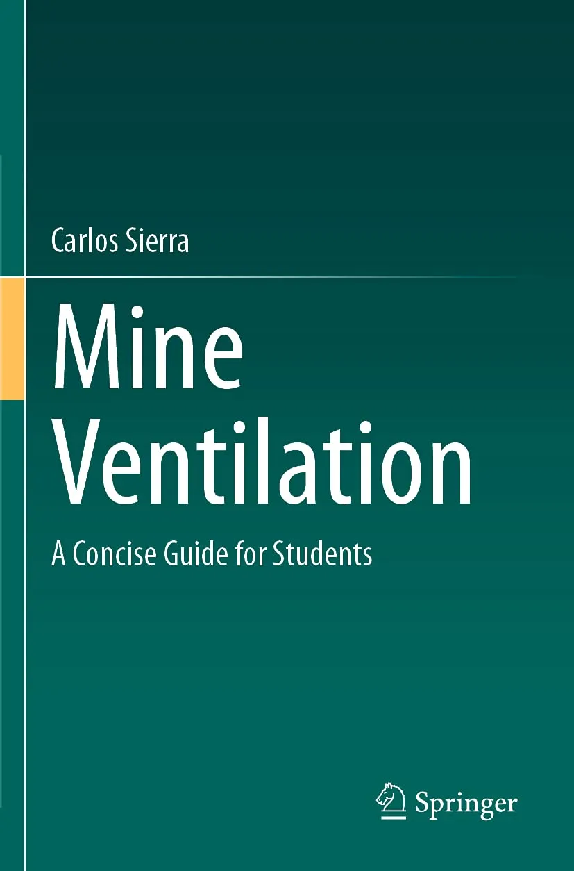 Mine Ventilation A Concise Guide For Students | Paperback