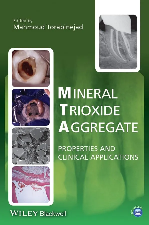 Mineral Trioxide Aggregate Properties and Clinical Applications | Hardcover